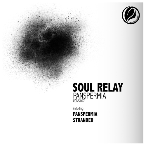 Soul Relay - Panspermia [CONS107]